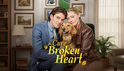 The Cure For A Broken Heart – Full Hd Uncut - Full Movie