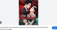 Cross My Path Face the Wrath Chinese Drama - English Sub