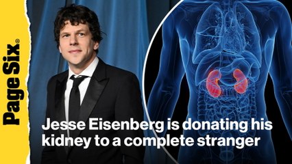 Jesse Eisenberg announces he's donating his kidney to a complete stranger