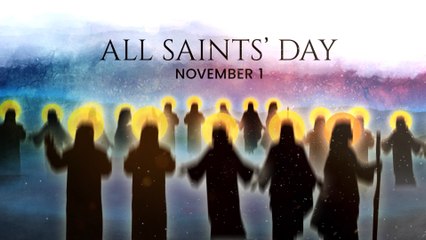 All Saints' Day 2025: Sacrifices, faith, and love