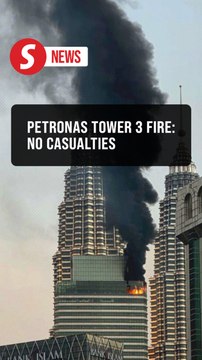 Fire breaks out at PETRONAS Tower 3