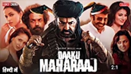 Daaku Maharaaj - Nandamuri Balakrishna Hindi Dubbed Action Movie - Full HD Movie