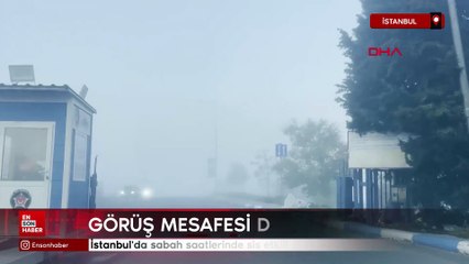 İstanbul'da sabah saatlerinde sis etkili oldu