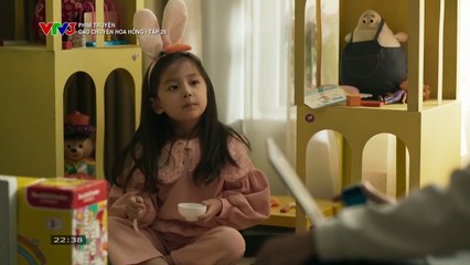 CÂU CHUYỆN HOA HỒNG - TẬP 26 - VTV3 THUYẾT MINH - PHIM TRUNG QUỐC - CAU CHUYEN HOA HONG