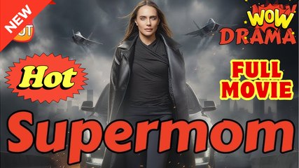 Don't Mess with Supermom Full Movie HD