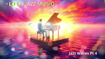 Lo-fi Jazz Music Jazz Waves Part 4 Music for Focus and Relaxation