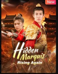 Hidden Marquis Rising Again Chinese Drama - Englsh Sub