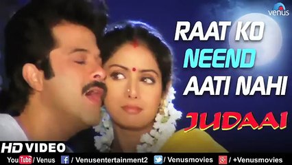 Raat Ko Neend Aati /1997 Judaai /Amit Kumar, Priya Mayekar