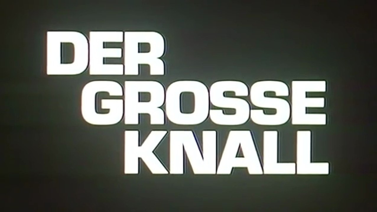 Der große Knall