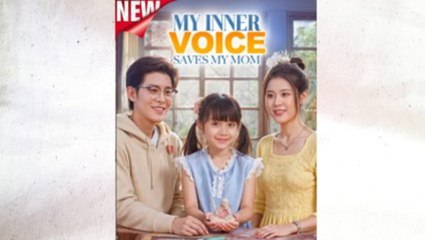 My Inner Voice Saves My Mom (NEW) - FULL [Eng Sub]