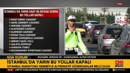 İstanbul'da yarın bazı yollar trafiğe kapatılacak