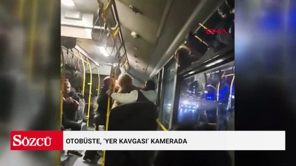 Otobüste, ‘yer kavgası’ kamerada