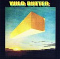 Wild Butter – Wild Butter ;  Psychedelic Rock  1970.