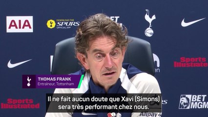 Frank : "Xavi Simons a besoin de temps"