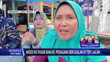 Akses ke Pasar Waru Kaligawe Terendam Banjir, Pedagang Pilih Buka Lapak di Tepi Jalan