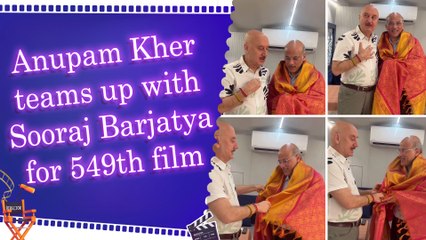 Anupam Kher shares heartfelt message with Sooraj Barjatya on first day of shoot