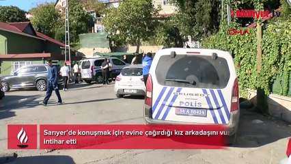 Sarıyer'de kan donduran olay! Evine çağırdığı kız arkadaşını öldürdü sonra intihar etti