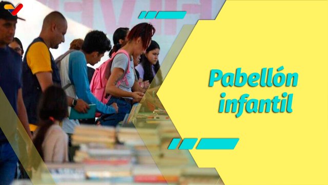 Librería Mediática | Pabellón Infantil de Feria del Libro de Caracas traerá sorpresas para los niños