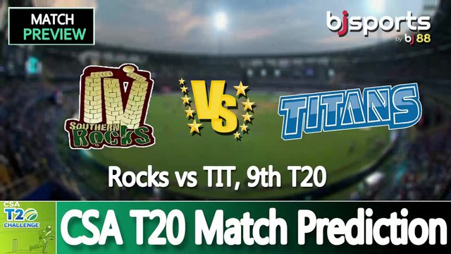 CSA T20 2025 | Titans vs Rocks 9th T20 Match Preview |