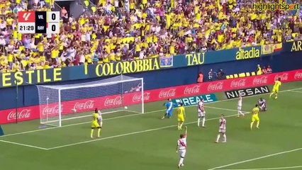 Highlights Villarreal vs Rayo Vallecano