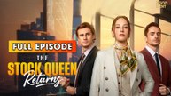 The Stock Queen Returns & Detailed Version - Full Movie