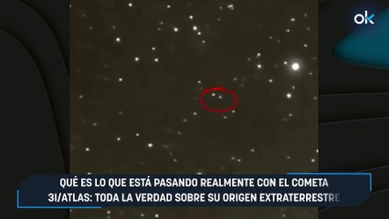 Qué es lo que está pasando realmente con el cometa 3I/ATLAS: toda la verdad sobre su origen extraterrestre