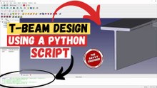 FreeCAD | Editable T-Beam Profile using a Python Script