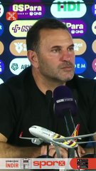 Okan Buruk: "Sezozn başında bizle olmayan oyuncular sakatlandı"