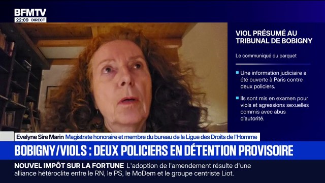 Policiers accusés de viols à Bobigny: C'est inimaginable, mais ce n'est pas la première fois , détaille Évelyne Sire-Marin, magistrate et membre de la Ligue des Droits de l'Homme