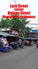 Lara Street corner Delpan Street in Manila City in the Philippines