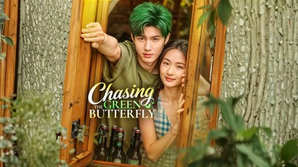 Chasing The Green Butterfly Engsub
