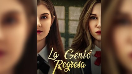 La genio regresa