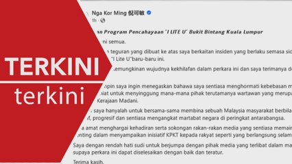 [TERKINI] Nga Kor Ming terima teguran, sedia jumpa wakil media