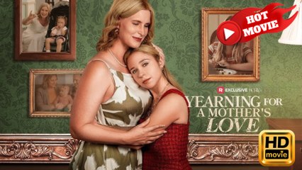 Yearning for a Mother's Love  Full Movie HD - Drama ShortFilms Hot