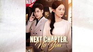 Next Chapter, No You Full Episode