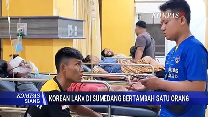 Korban Kecelakaan Tanjakan Cae Wado Sumedang Bertambah, Total 4 Orang Meninggal | KOMPAS SIANG