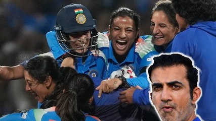 Gambhir ने Indian Women Cricket Team को भेजा मैसेज!