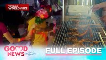Namayapang ama, nagparamdam sa debut ng anak?!; Chicken inasal sa kabaong! (Full Episode) | Good News
