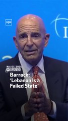 Barrack: ‘Lebanon Is A Failed State’