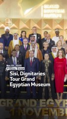 Sisi, Dignitaries Tour Grand Egyptian Museum