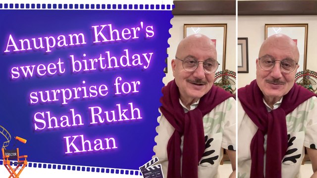 Anupam Kher recreates special ‘Mohabbatein look’ to wish Shah Rukh Khan on his landmark 60th birthday