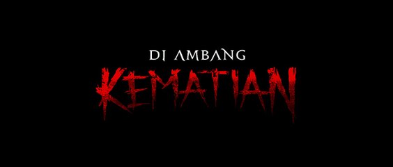 Diambang Kematian ( 2025 ) - Film Horor Indonesia