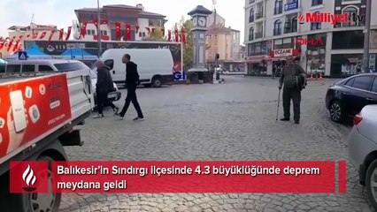 Balıkesir Sındırgı'da 4.3 büyüklüğünde deprem