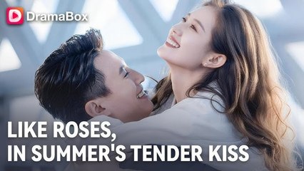 Like Roses, in Summer's Tender Kiss (Netshort)