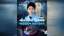 Ace Pilot Reborn Mission Mayday Full movie