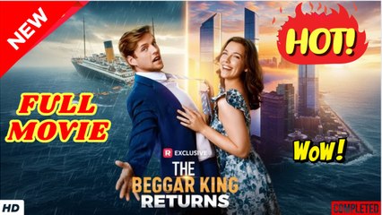 The Beggar King Returns Kun 2025 Full Movie