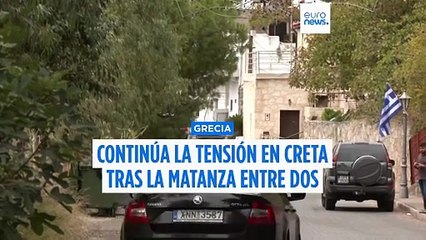 Continúa la tensión en Creta tras la matanza entre dos clanes familiares