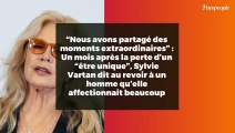 “Nous avons partagé des moments extraordinaires” : Un mois après la perte d’un “être unique”, Sylvie Vartan dit au revoir à un homme qu’elle affectionnait beaucoup