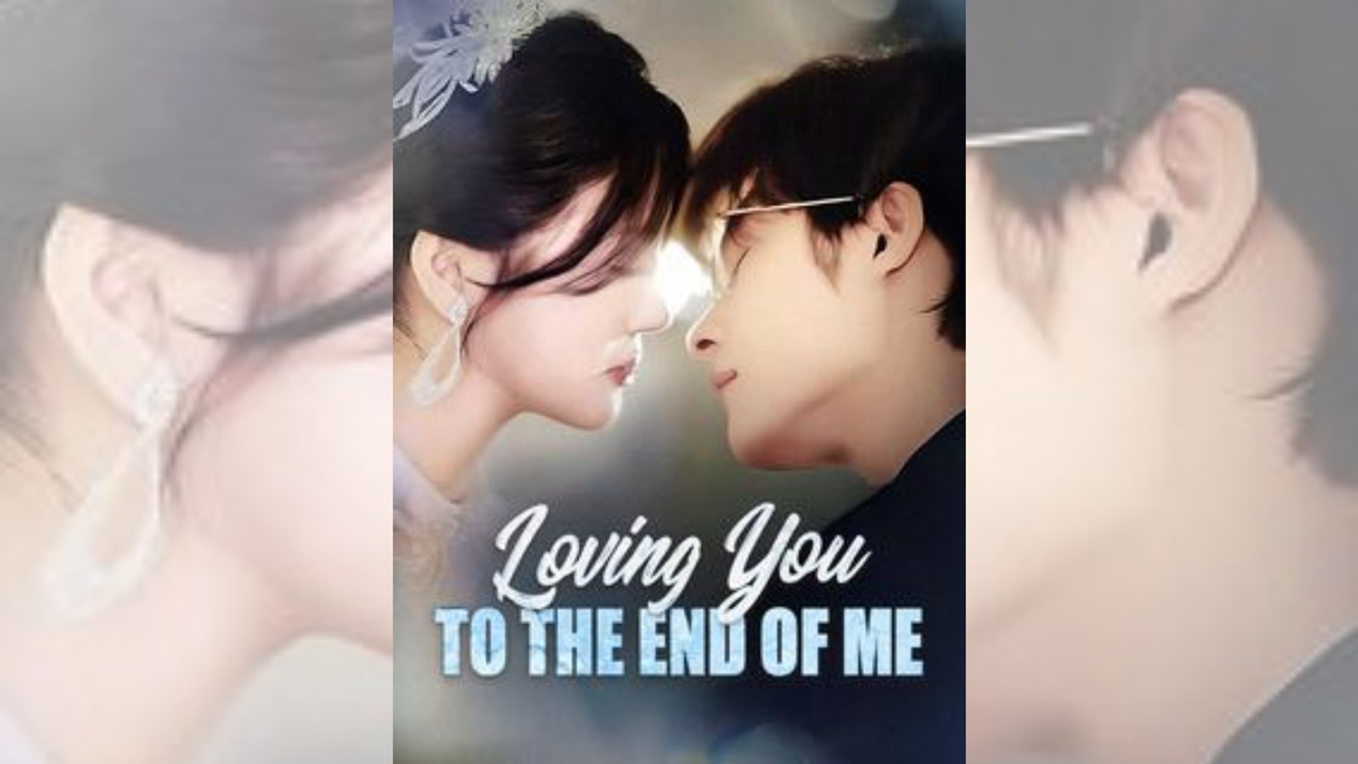 Loving You to the End of Me #Dramabox