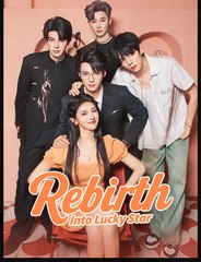 Rebirth Into Lucky Star (2025) - FULL [Eng Sub]